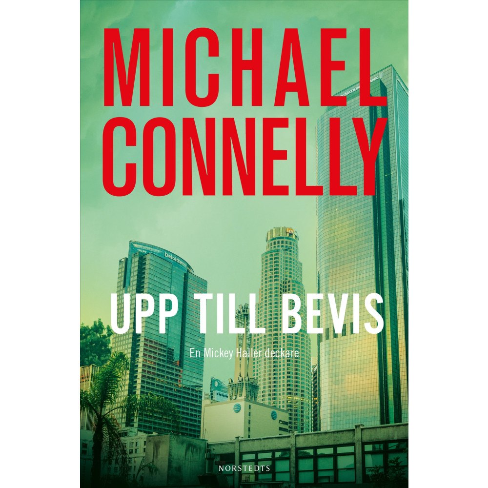 Michael Connelly Upp till bevis (inbunden)