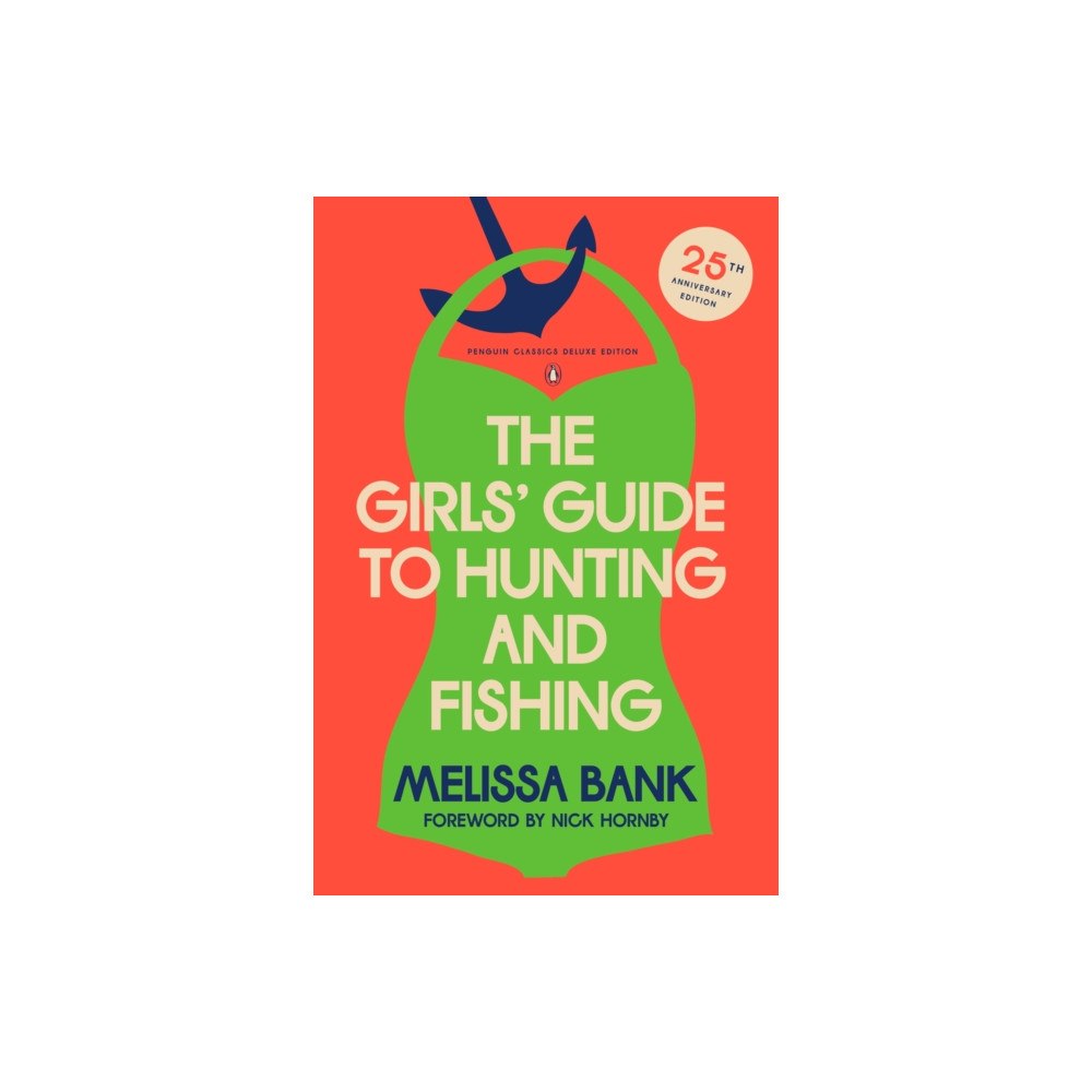 Penguin Publishing Group Girls' Guide to Hunting and Fishing (häftad, eng)