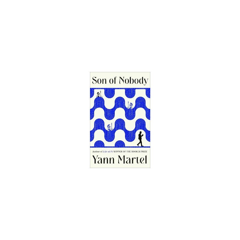 Yann Martel Son of Nobody (häftad, eng)