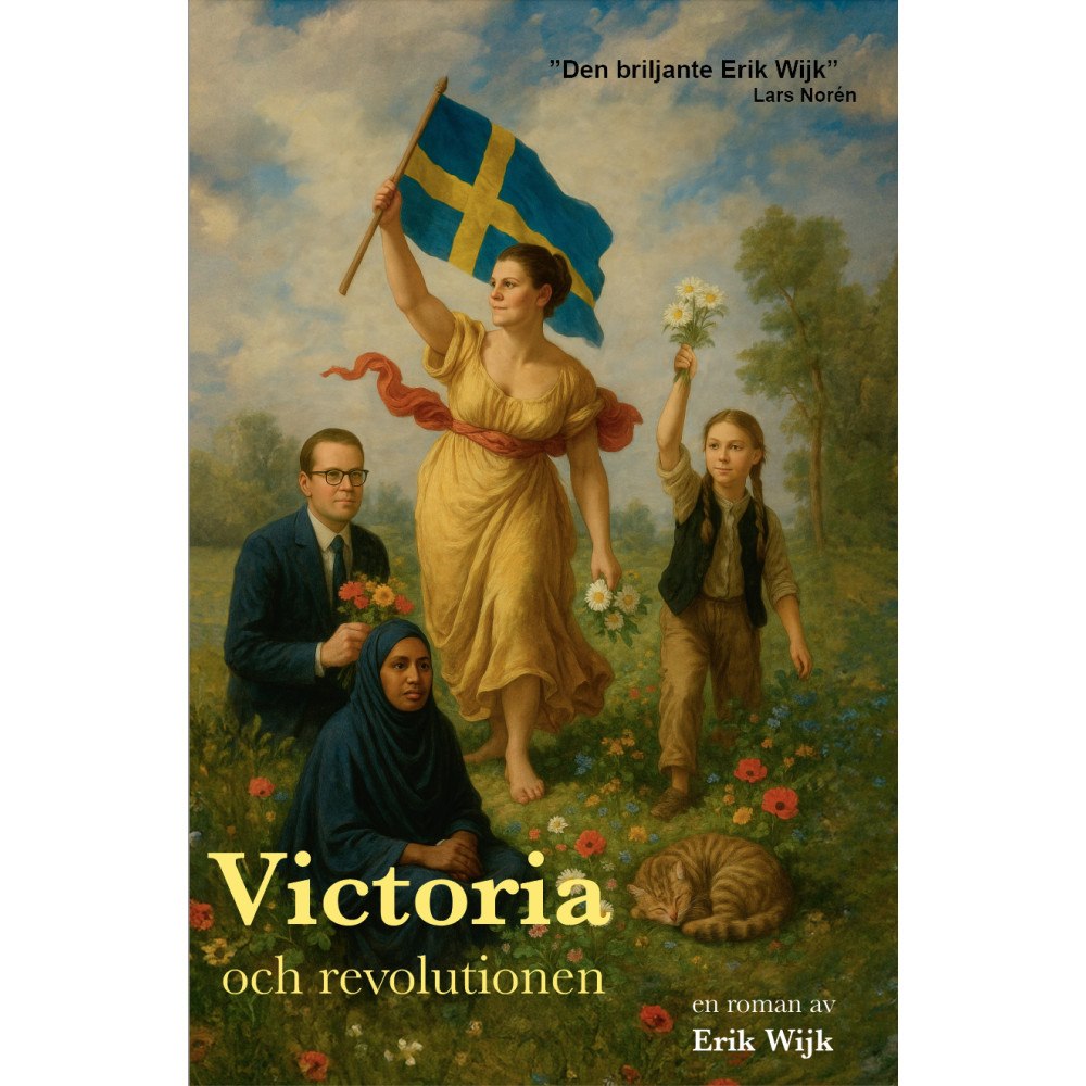 Erik Wijk Victoria och revolutionen : en utopi (inbunden)