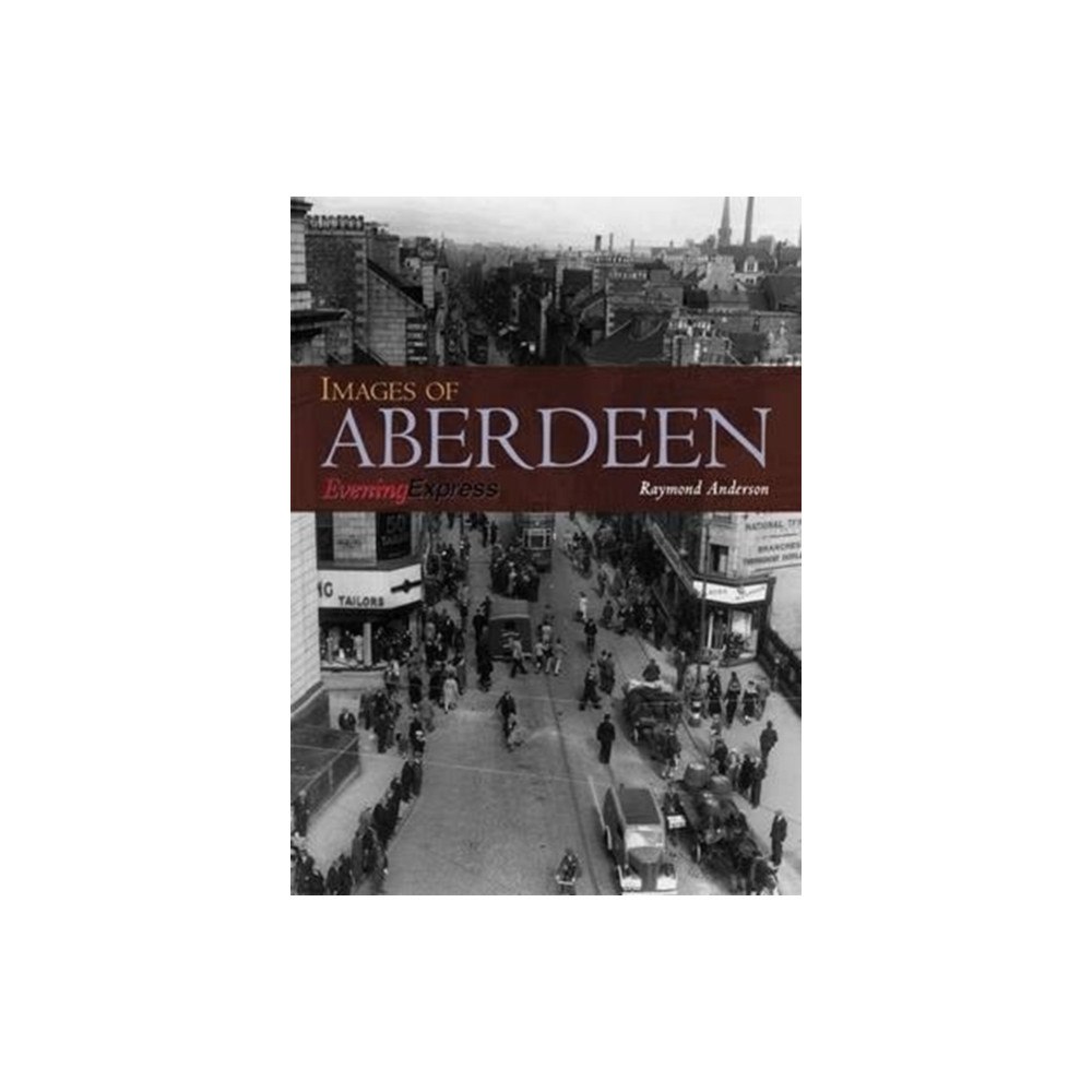 DB Publishing Images of Aberdeen (häftad, eng)
