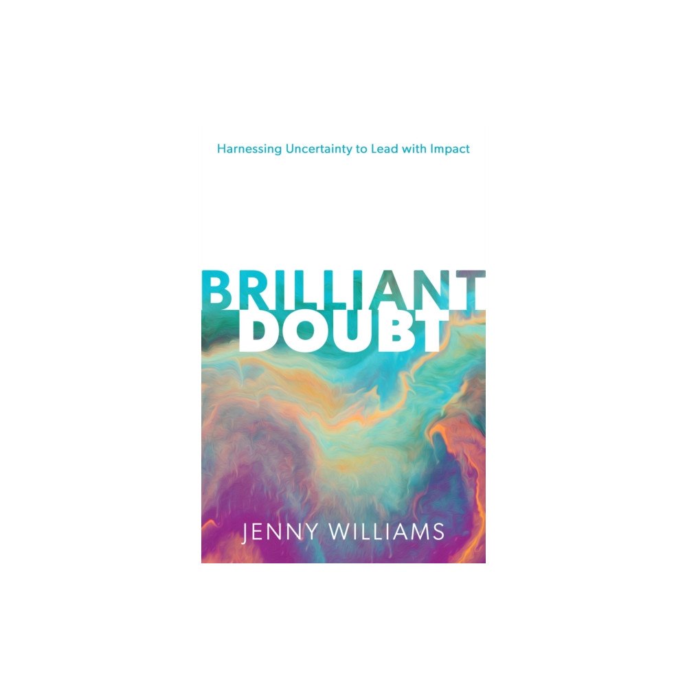 Practical Inspiration Publishing Brilliant Doubt (häftad, eng)