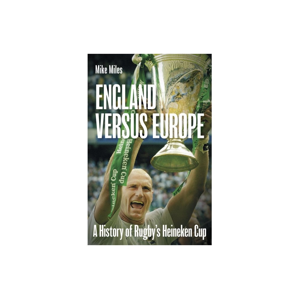 Pitch Publishing Ltd England versus Europe (inbunden, eng)