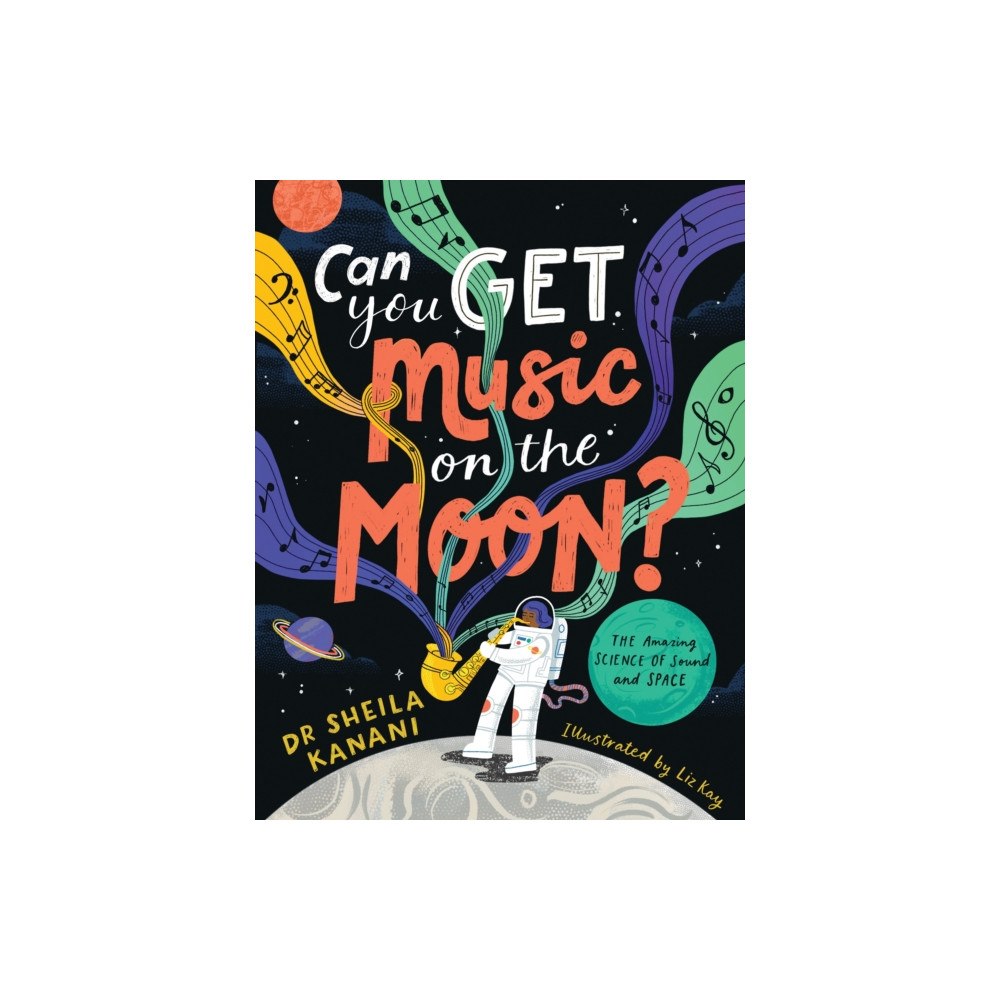 Penguin Random House Children's UK Can You Get Music on the Moon? (häftad, eng)