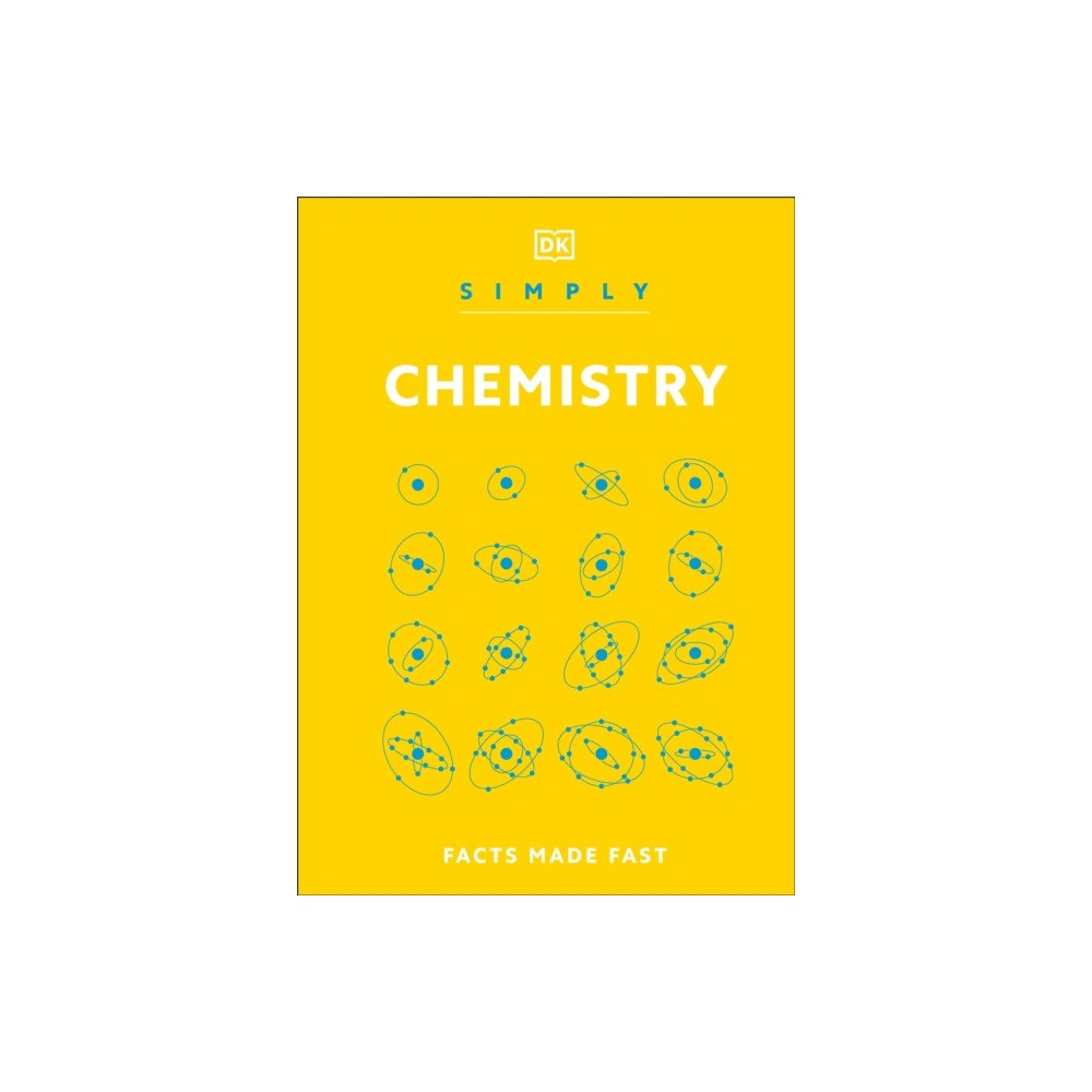 Dorling Kindersley Ltd Simply Chemistry (inbunden, eng)