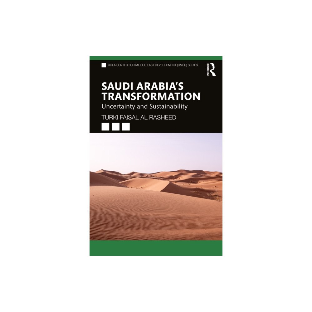 Taylor & francis ltd Saudi Arabia's Transformation (häftad, eng)