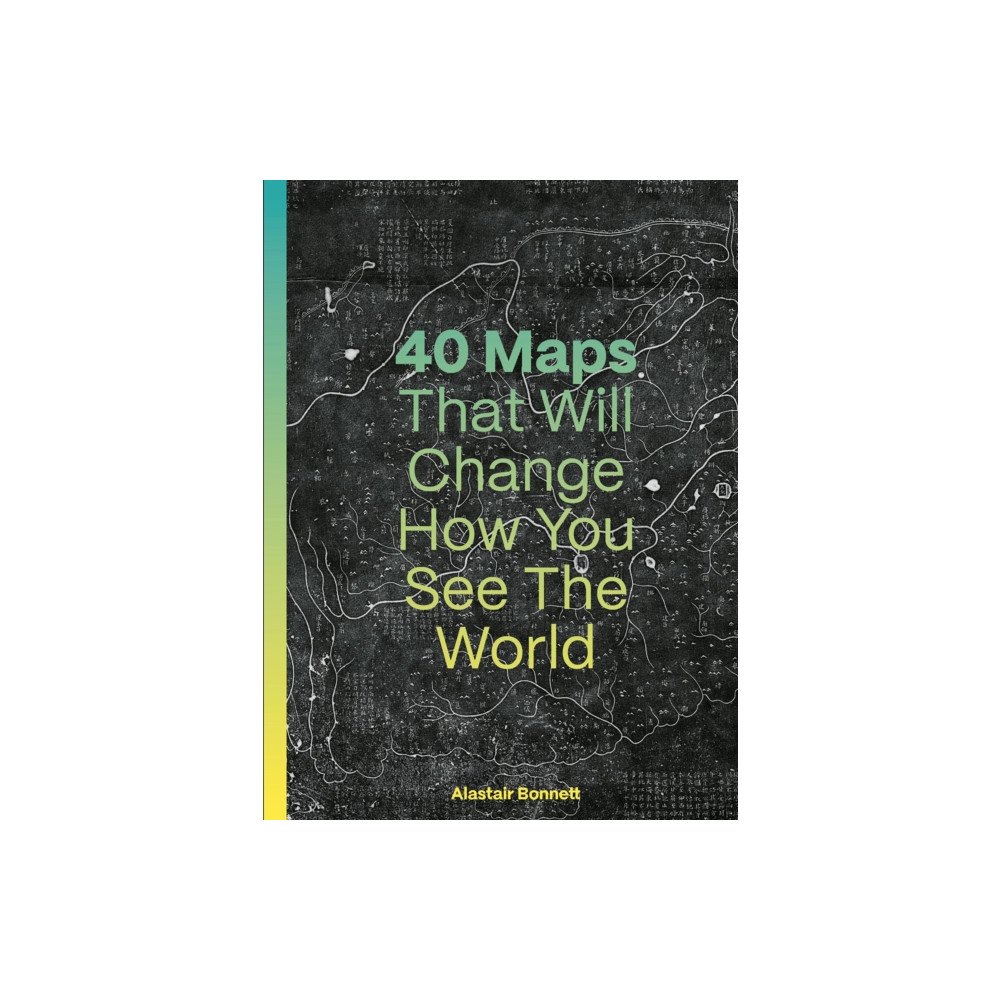 Quarto Publishing Plc 40 Maps That Will Change How You See the World (häftad, eng)