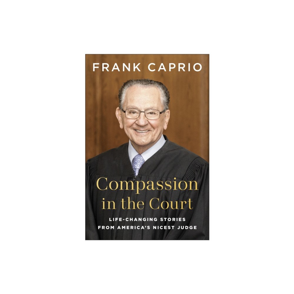 BenBella Books Compassion in the Court (inbunden, eng)