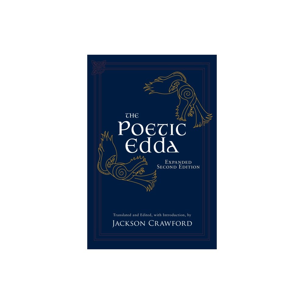 Hackett Publishing Co, Inc The Poetic Edda: Expanded Second Edition (inbunden, eng)