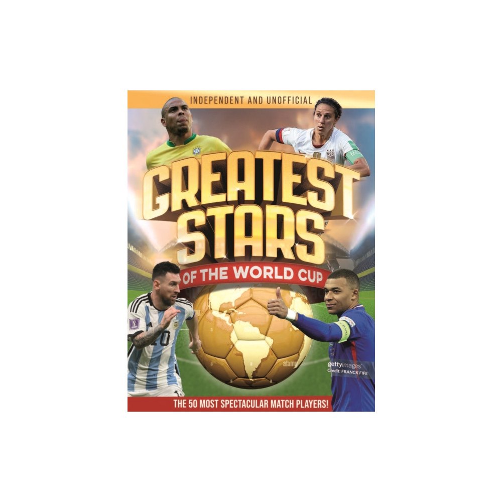 Hachette Children's Group Greatest Stars of The World Cup (häftad, eng)