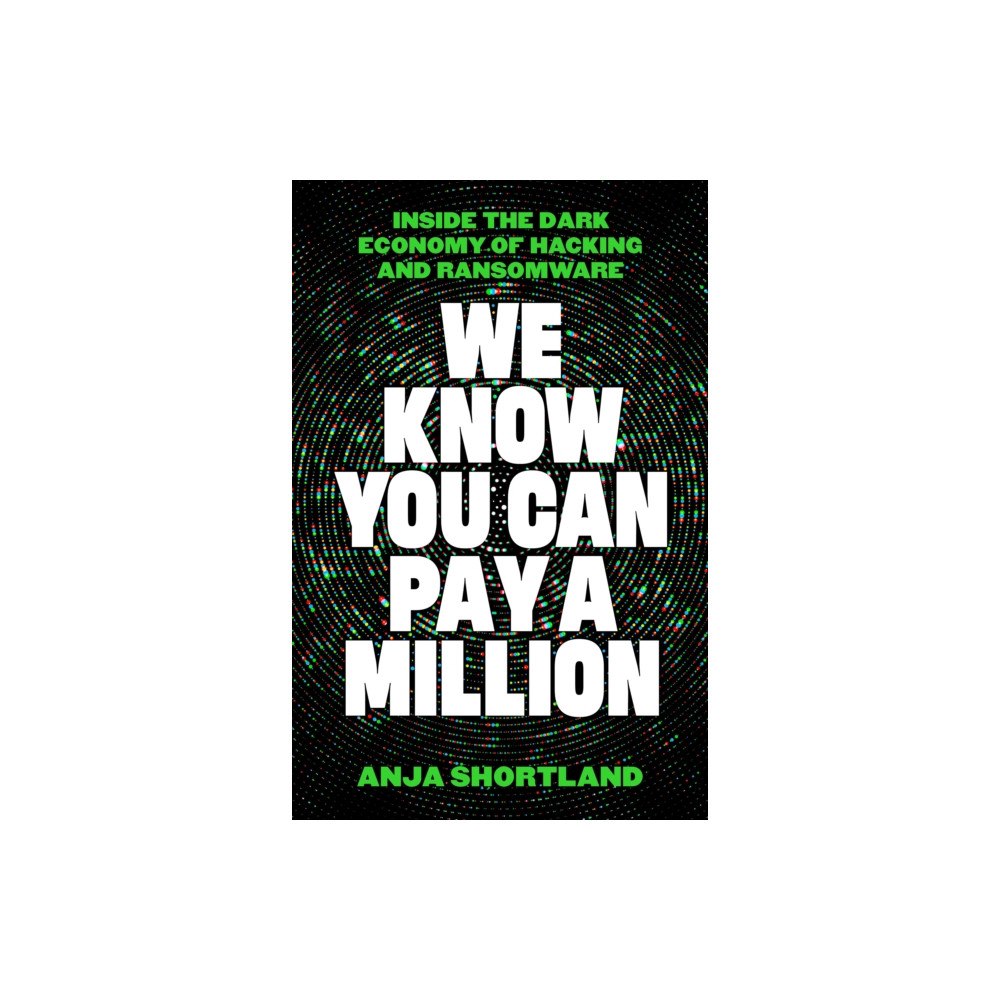 Profile Books Ltd We Know You Can Pay a Million (inbunden, eng)