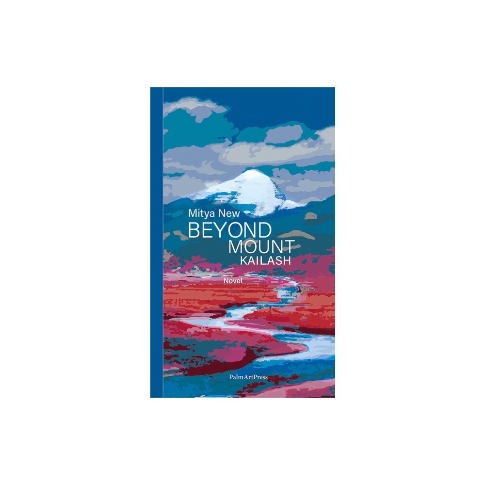 Palm Art Press Beyond Mount Kailash (häftad, eng)