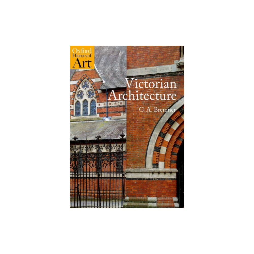 Oxford University Press Victorian Architecture (häftad, eng)