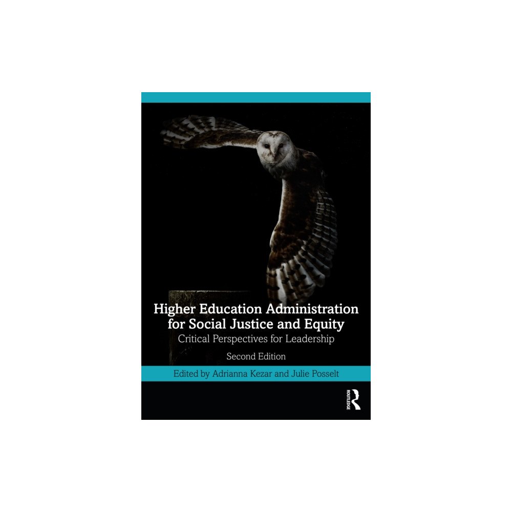 Taylor & francis ltd Higher Education Administration for Social Justice and Equity (häftad, eng)