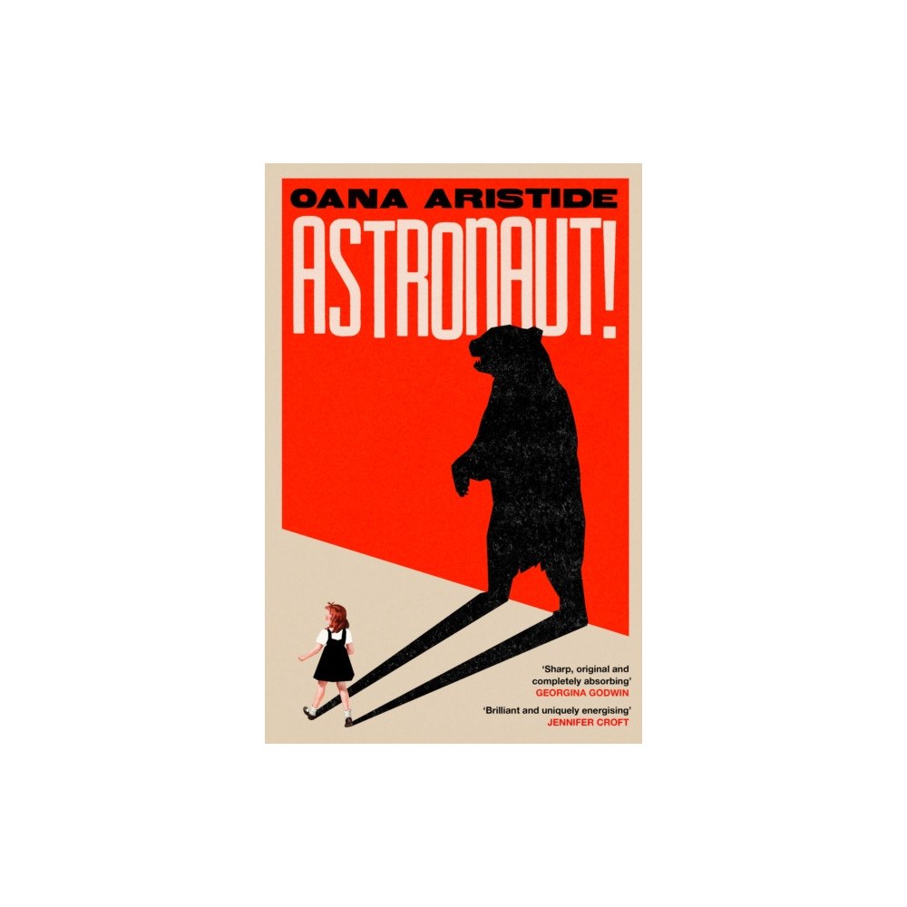 Headline Publishing Group Astronaut! (häftad, eng)