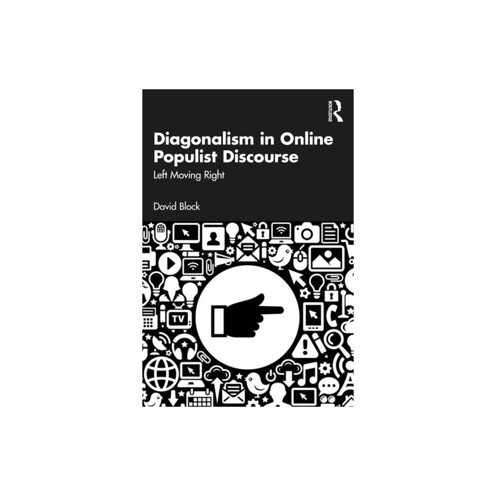 Taylor & francis ltd Diagonalism in Online Populist Discourse (häftad, eng)
