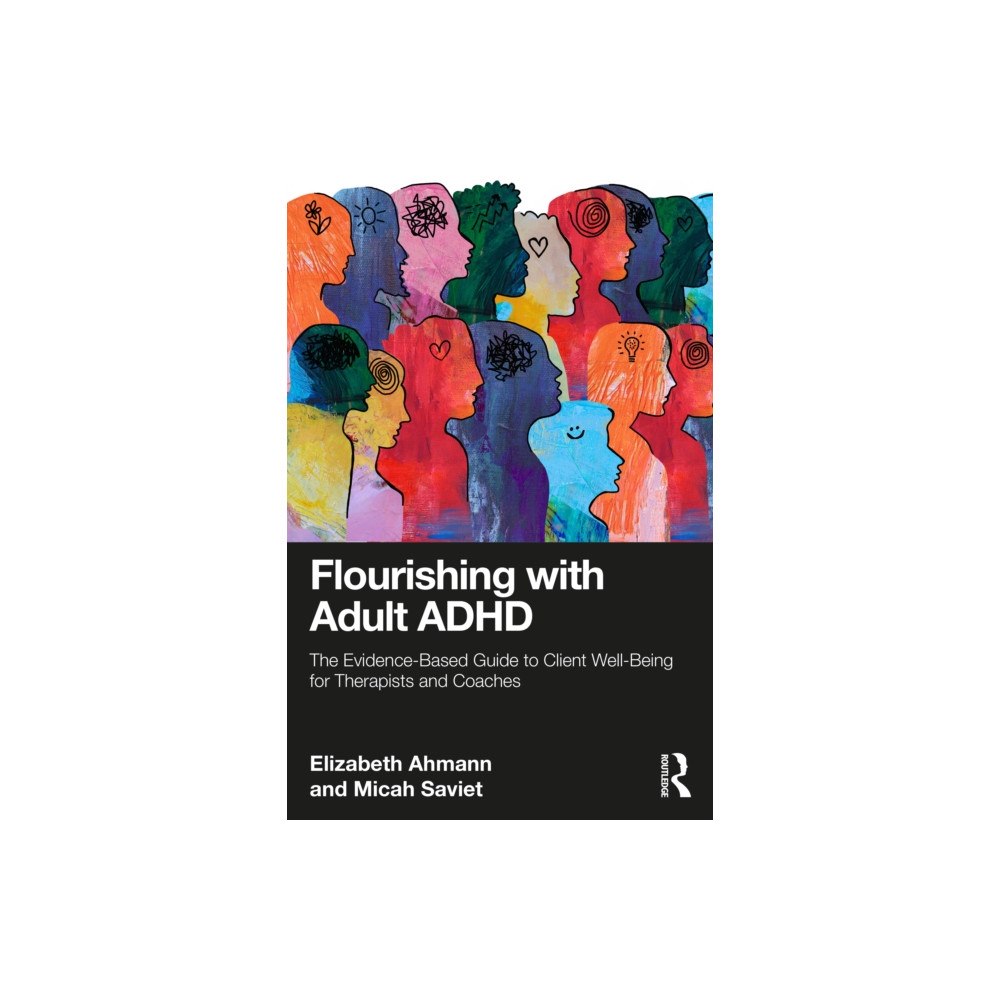 Taylor & francis ltd Flourishing with Adult ADHD (häftad, eng)