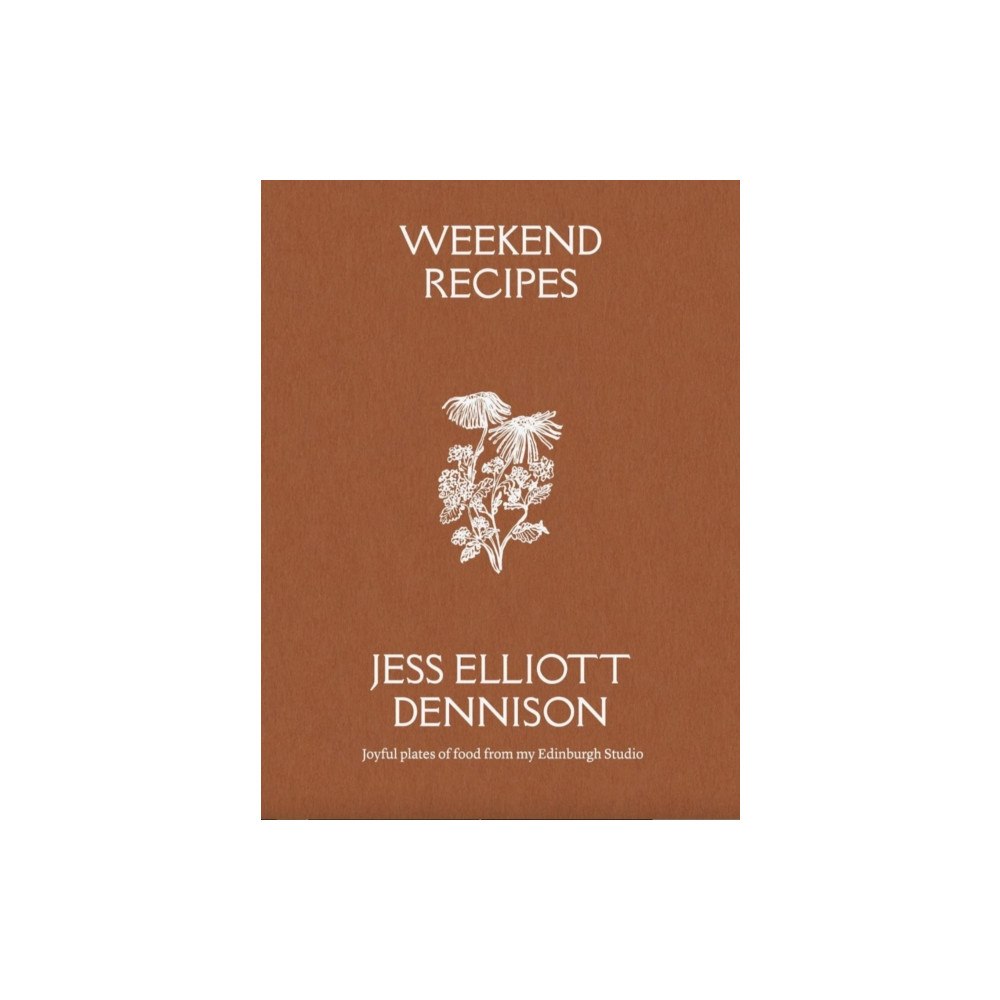 Elliott's Weekend Recipes (häftad, eng)
