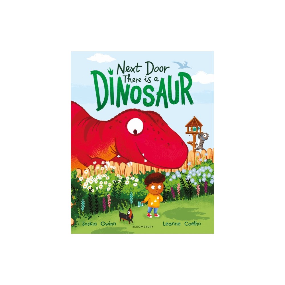 Bloomsbury Publishing PLC Next Door There is a Dinosaur (inbunden, eng)