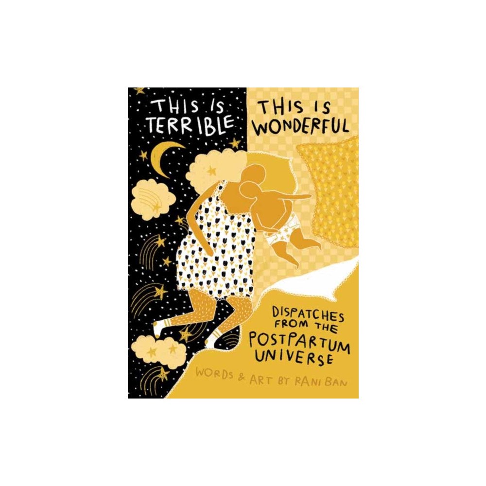 Andrews McMeel Publishing This Is Terrible, This Is Wonderful (inbunden, eng)