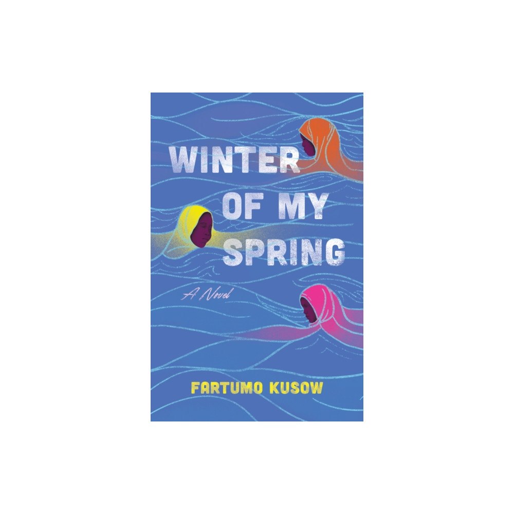 She Writes Press Winter of My Spring (häftad, eng)