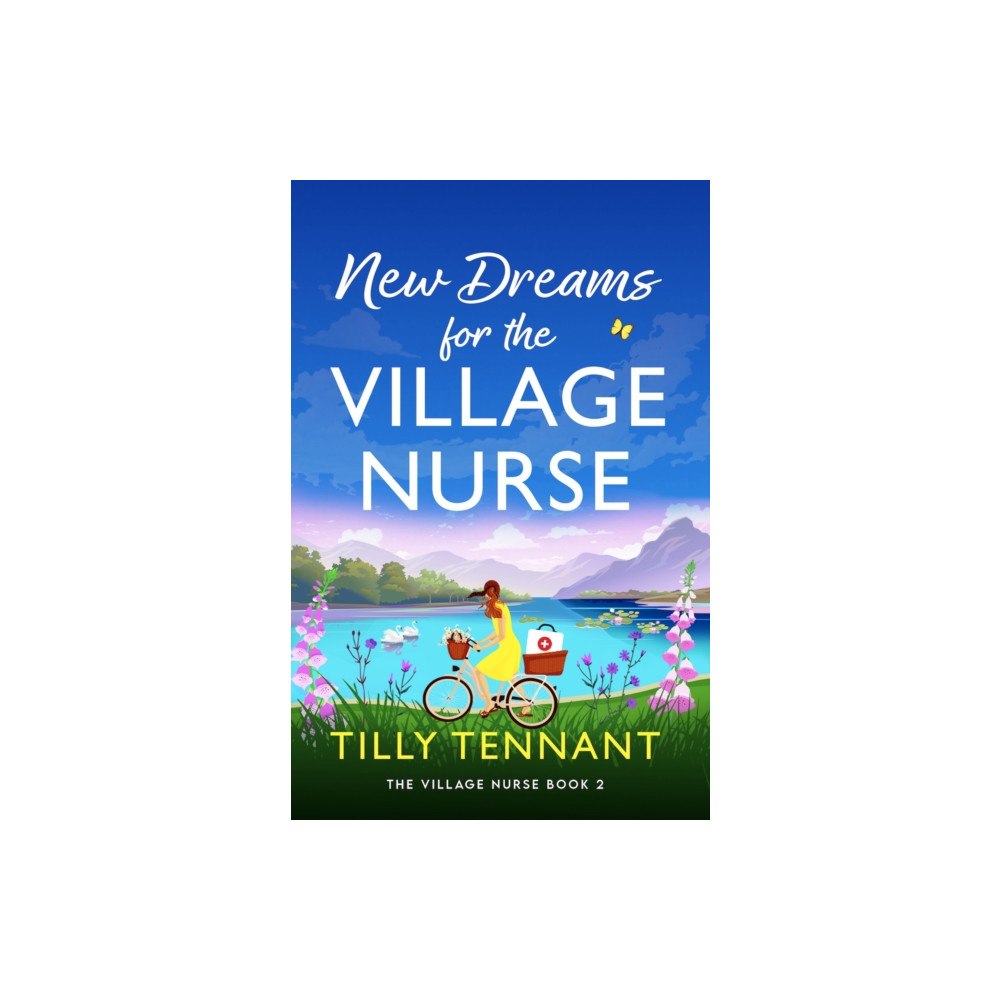 Bookouture New Dreams for the Village Nurse (häftad, eng)