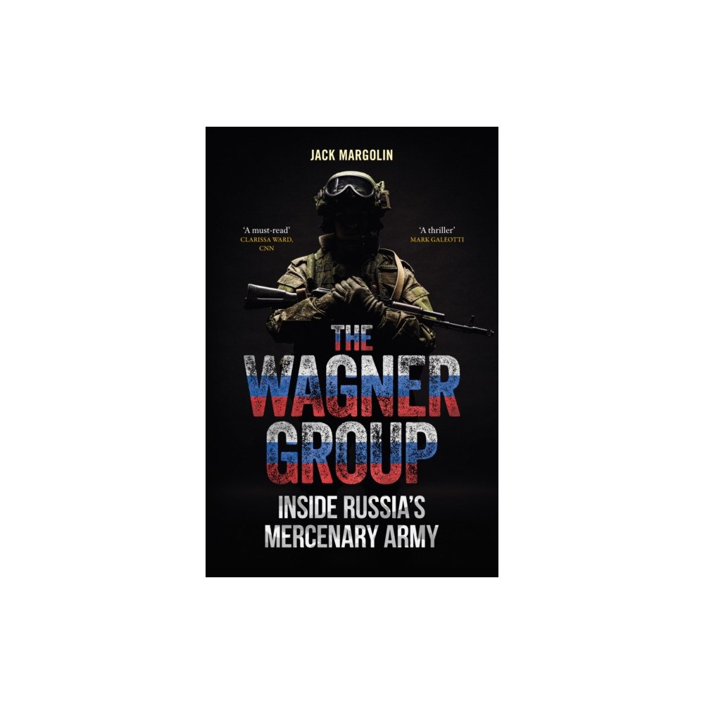 Reaktion Books The Wagner Group (häftad, eng)