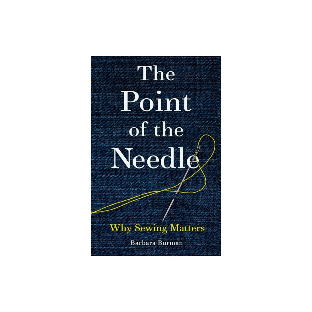 Reaktion Books The Point of the Needle (häftad, eng)
