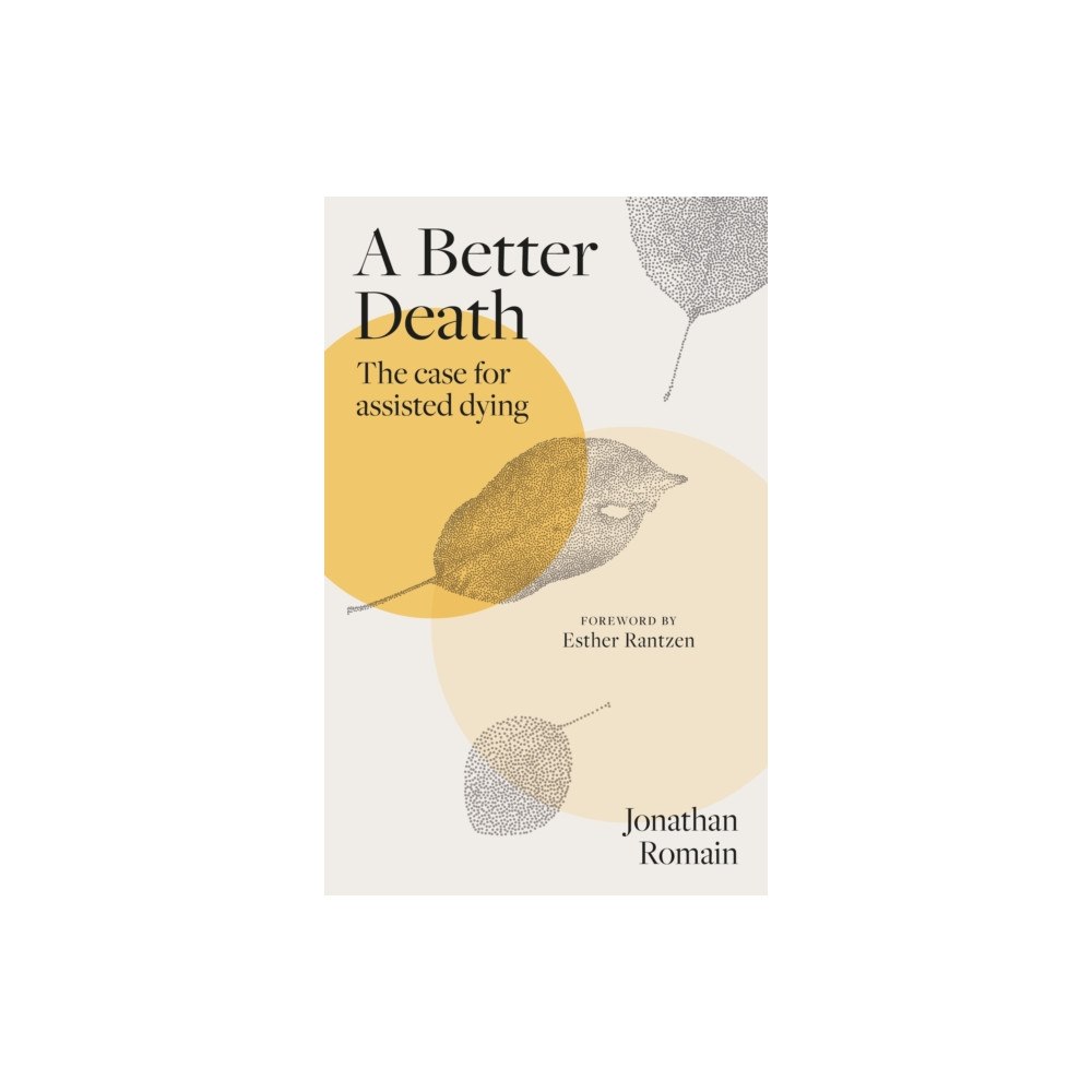 Reaktion Books A Better Death (inbunden, eng)