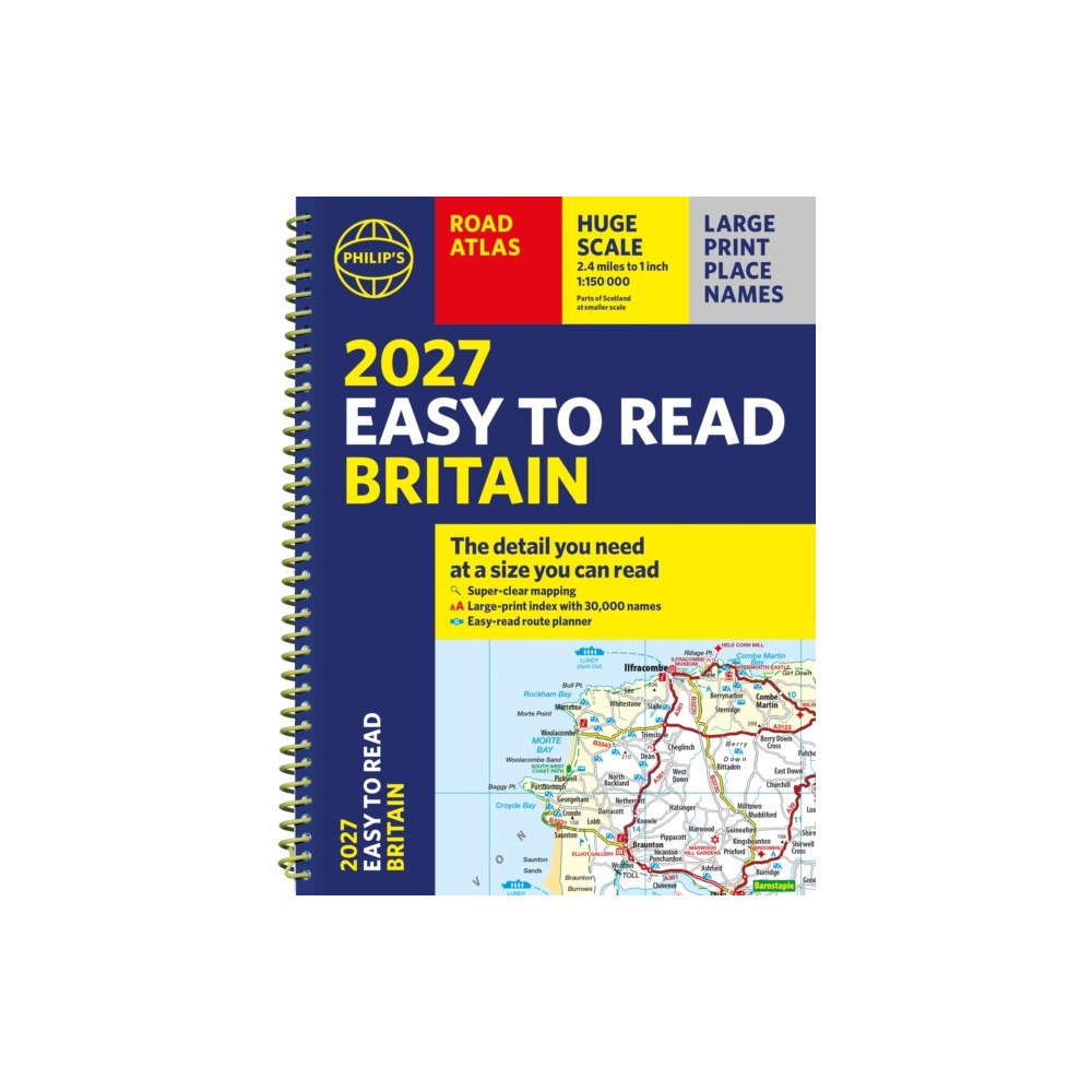 Octopus publishing group Philip's 2027 Easy to Read Road Atlas of Britain (A4 Spiral) (bok, spiral, eng)