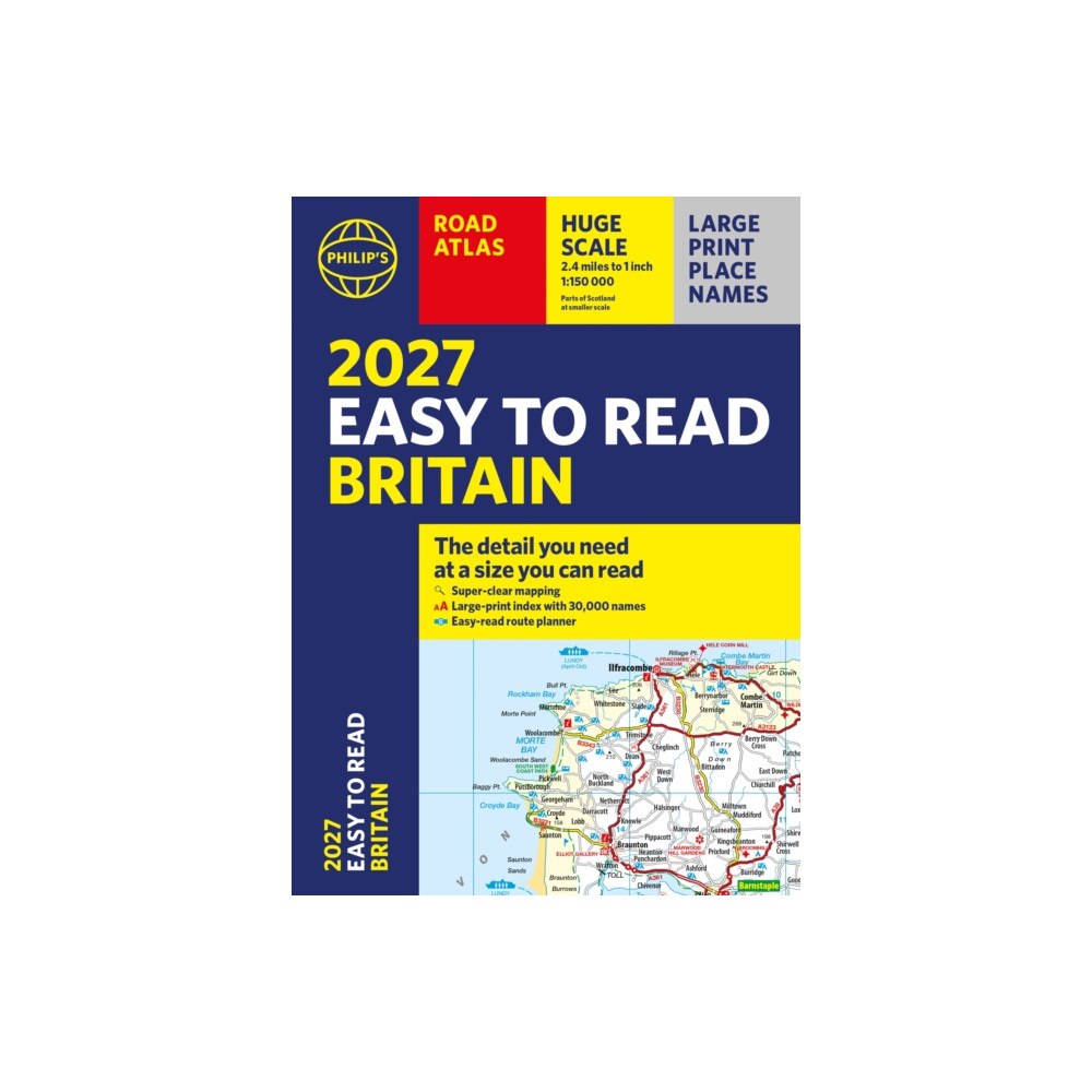 Octopus publishing group Philip's 2027 Easy to Read Road Atlas of Britain (A4 Paperback) (häftad, eng)