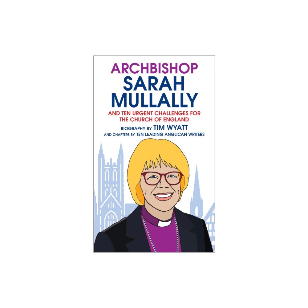 Darton, Longman & Todd Ltd Archbishop Sarah Mullally (häftad, eng)