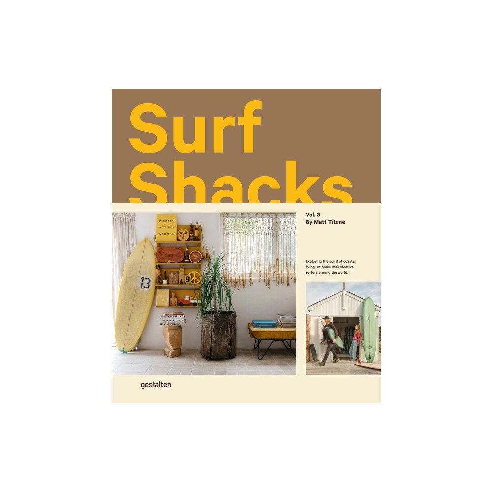 Die Gestalten Verlag Surf Shacks Vol. 3 (inbunden, eng)