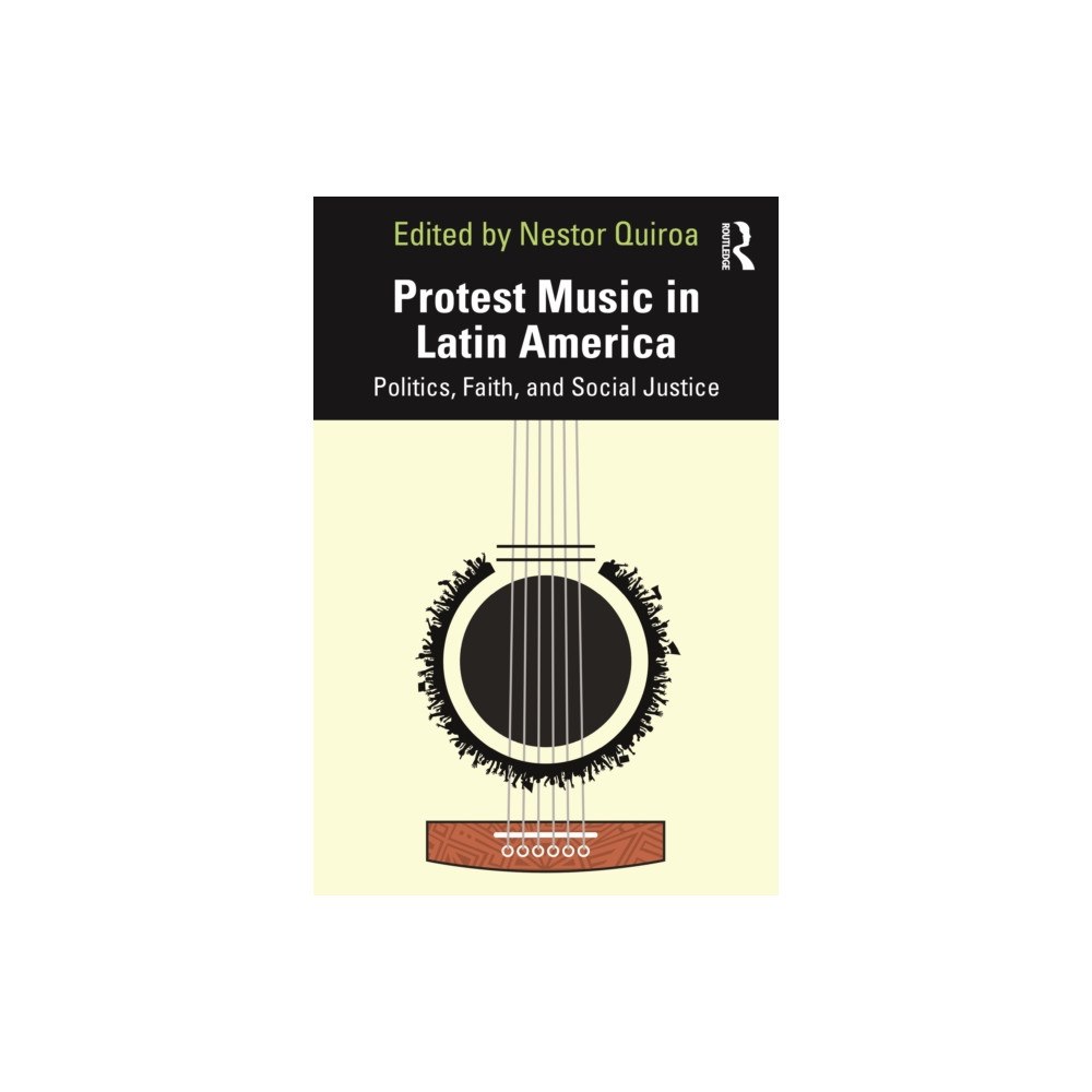 Taylor & francis ltd Protest Music in Latin America (häftad, eng)