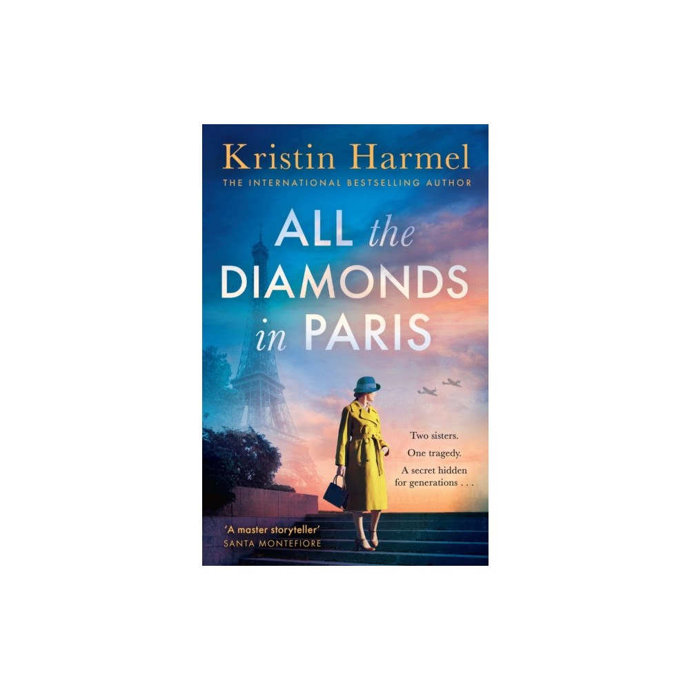Headline Publishing Group All the Diamonds in Paris (häftad, eng)