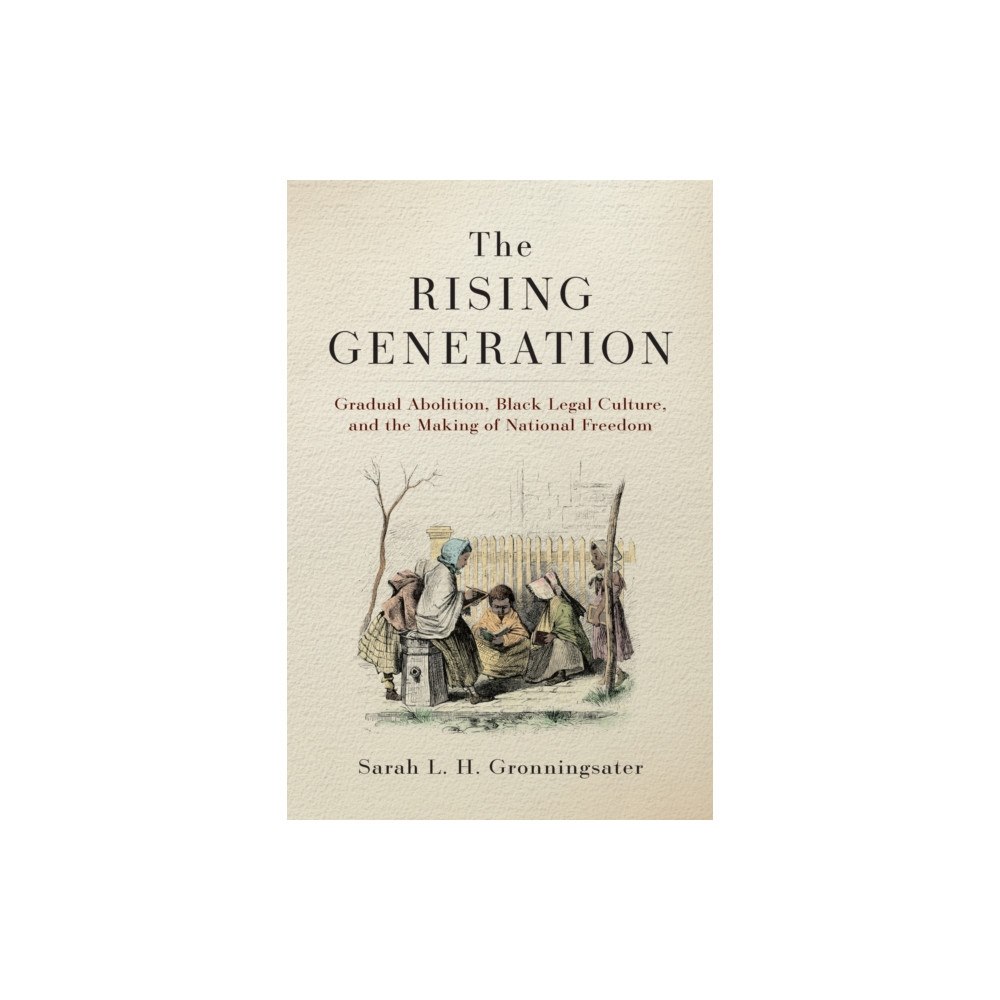 University of Pennsylvania Press The Rising Generation (häftad, eng)