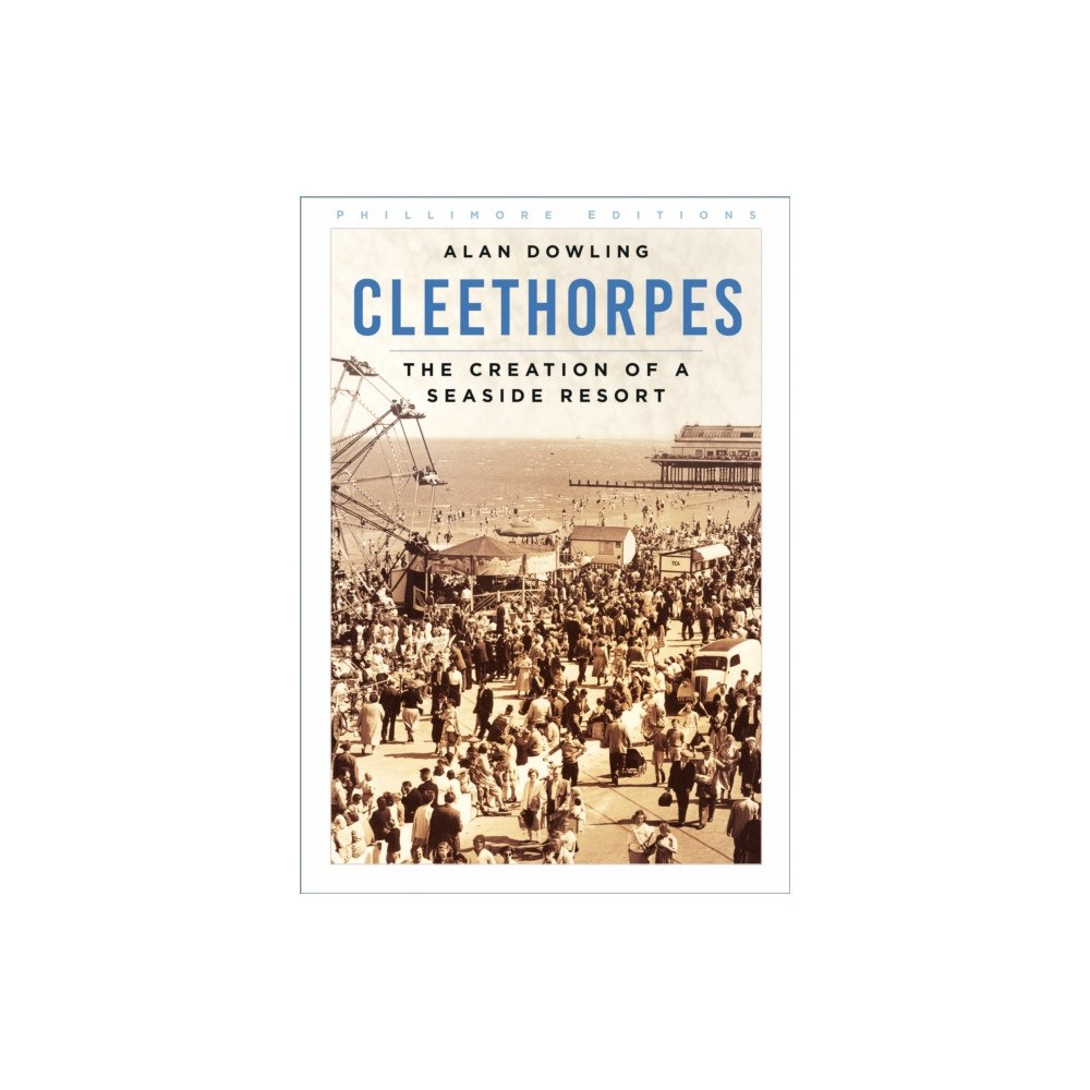 The History Press Ltd Cleethorpes (häftad, eng)