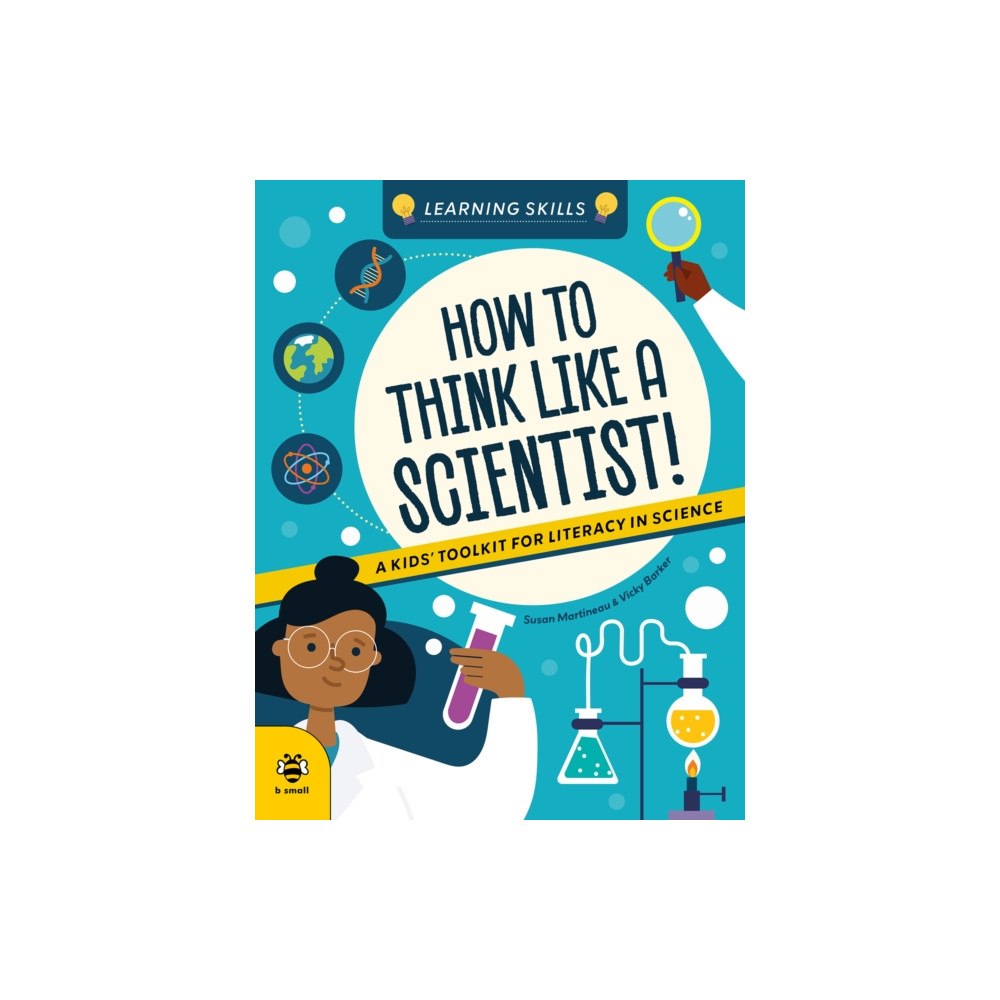 b small publishing limited How to Think Like a Scientist (häftad, eng)