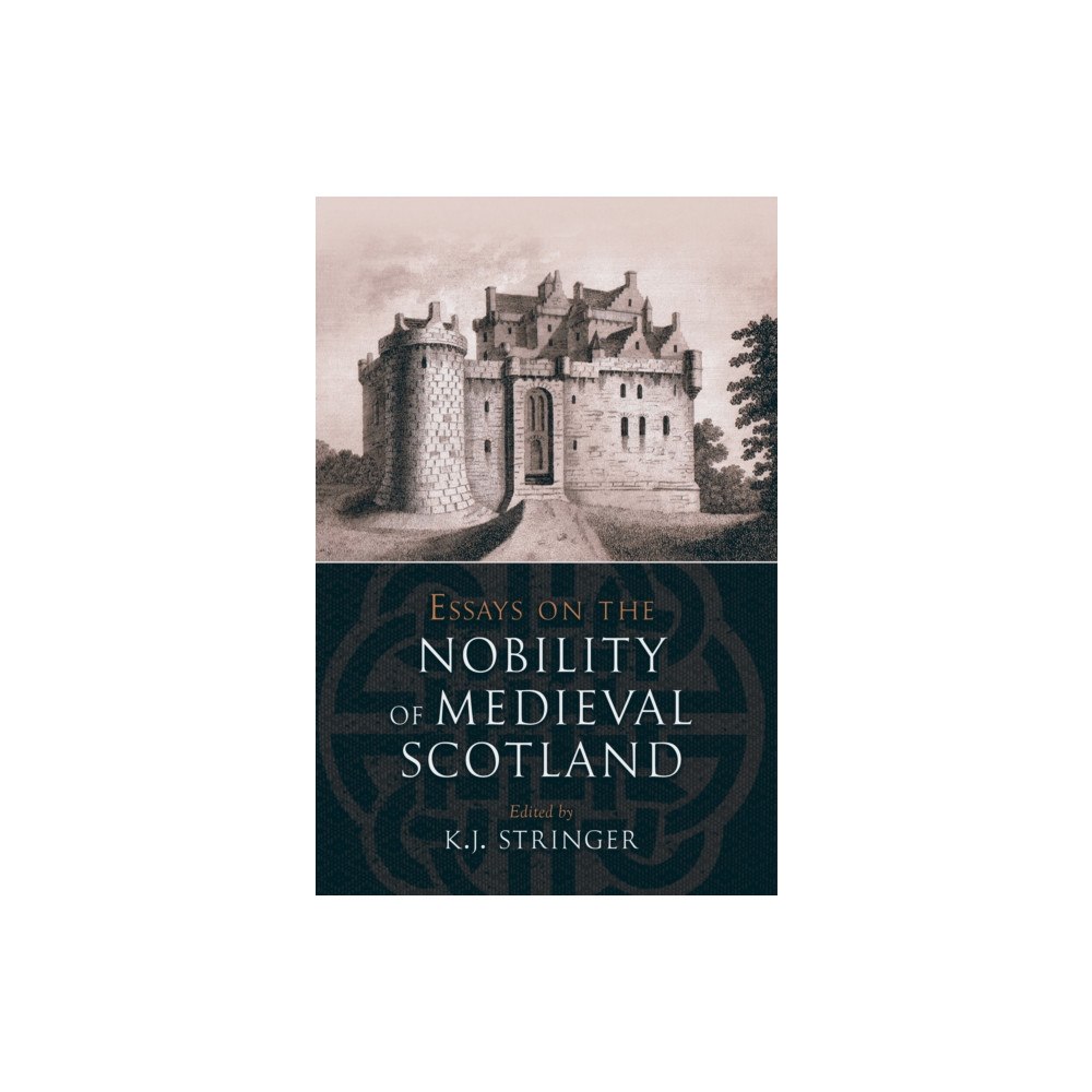 Birlinn General Essays on the Nobility of Medieval Scotland (häftad, eng)