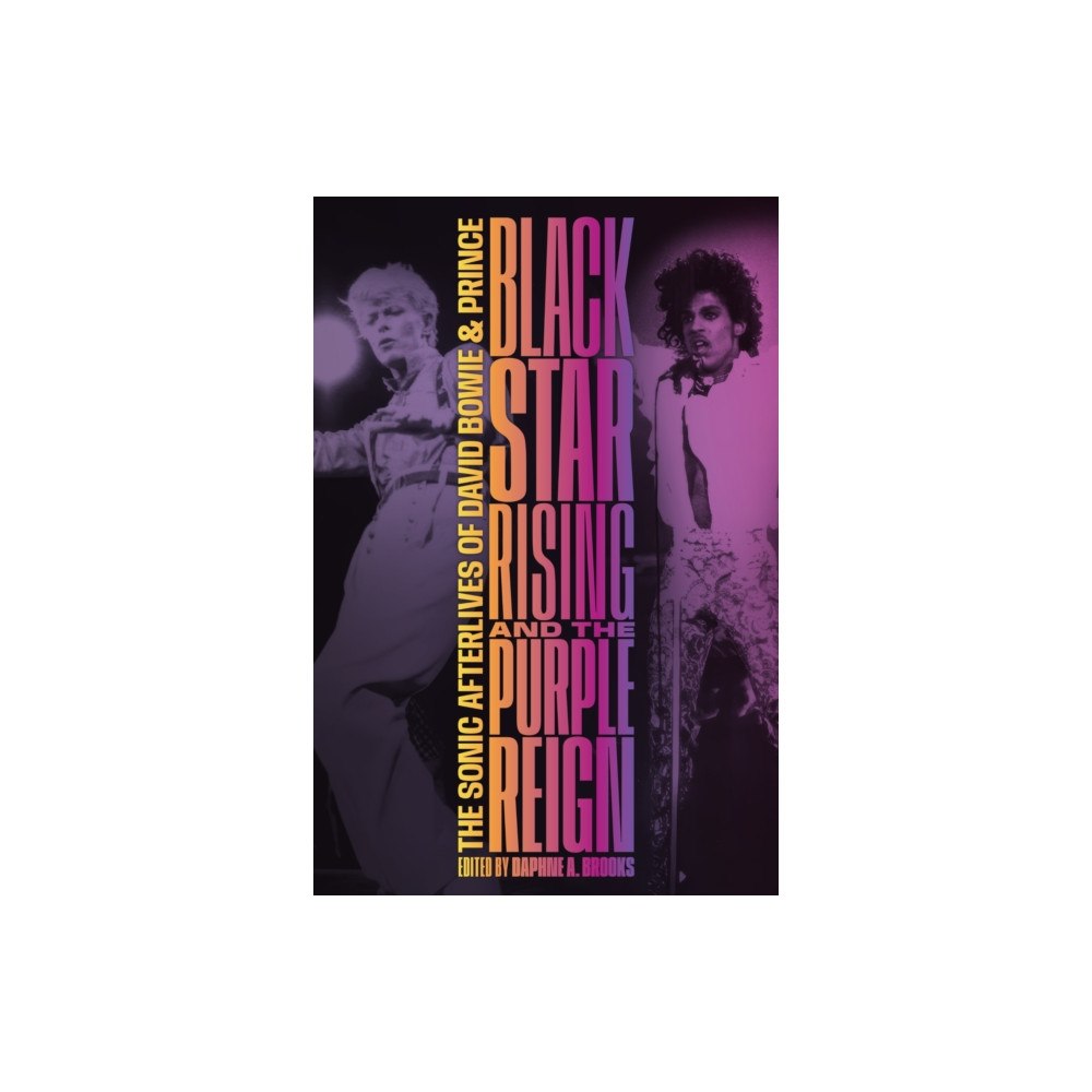 Duke university press Blackstar Rising and the Purple Reign (häftad, eng)