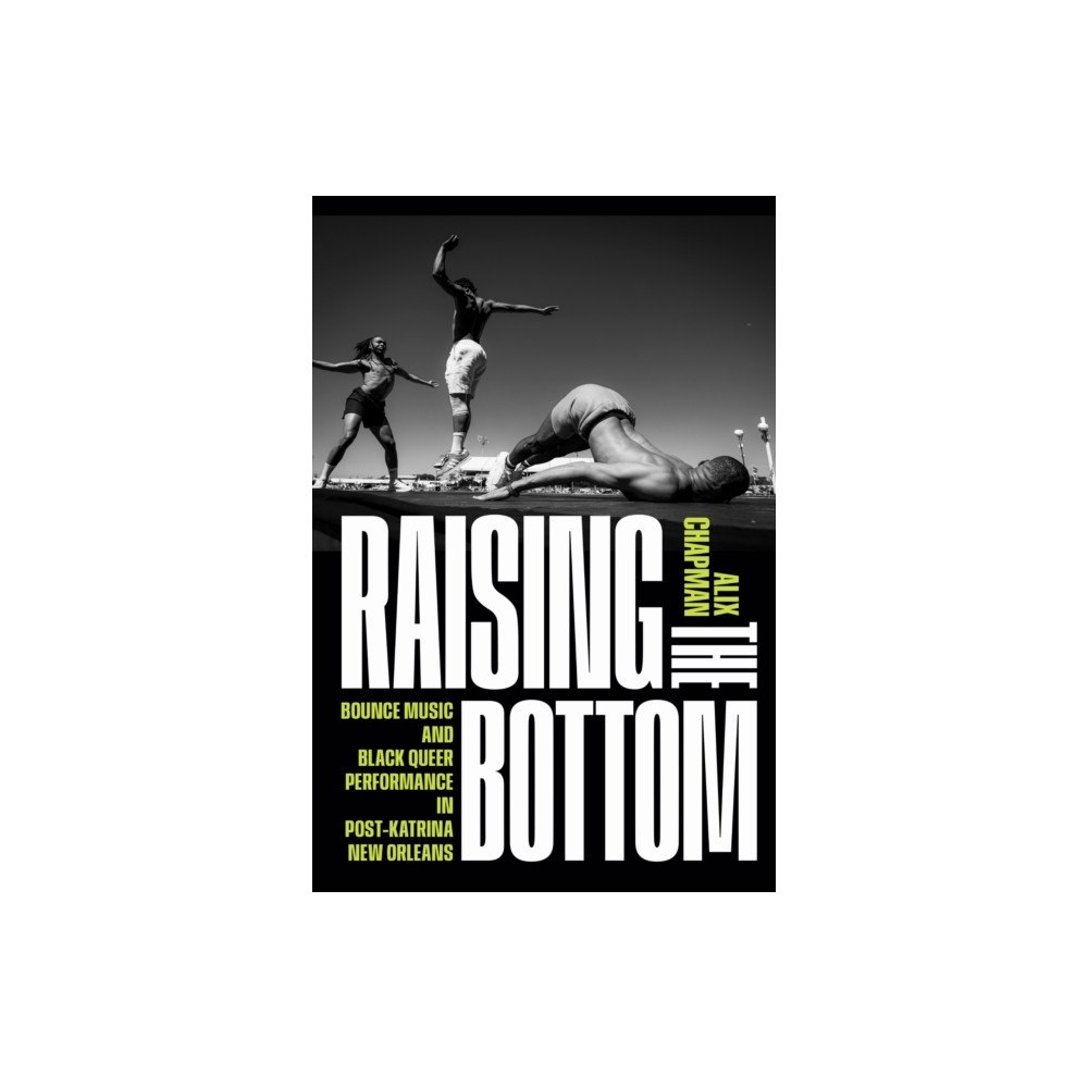 Duke university press Raising the Bottom (häftad, eng)
