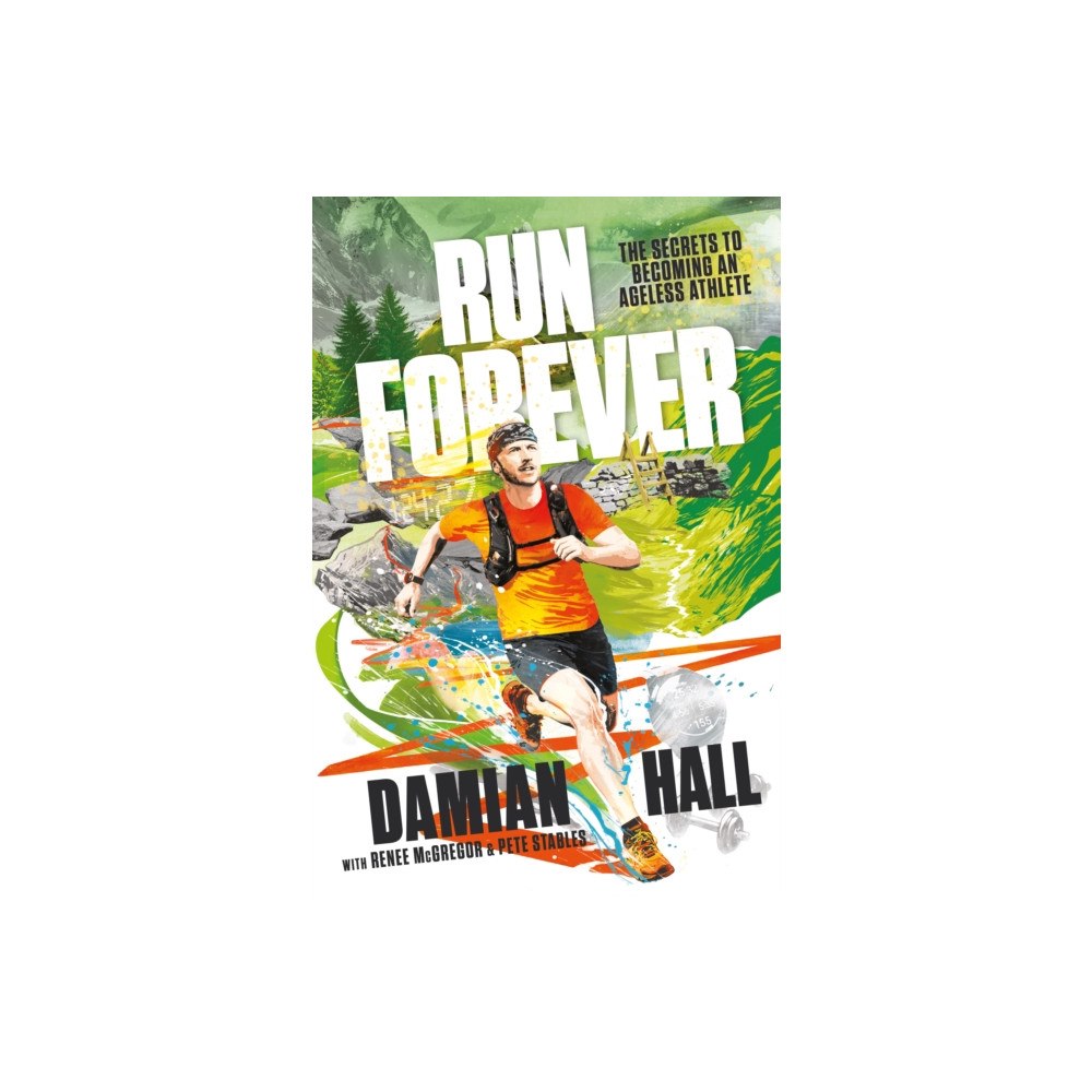 Vertebrate Publishing Ltd Run Forever (häftad, eng)