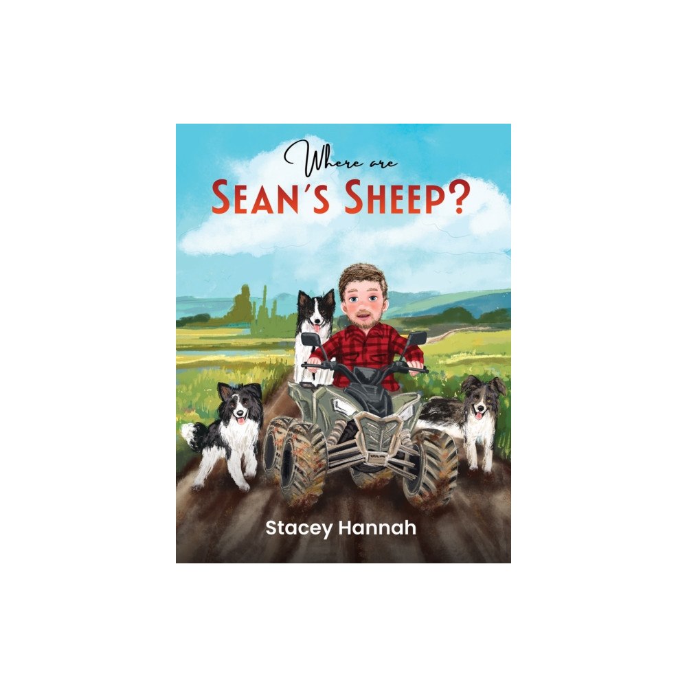 Austin Macauley Publishers Where are Sean's Sheep? (häftad, eng)