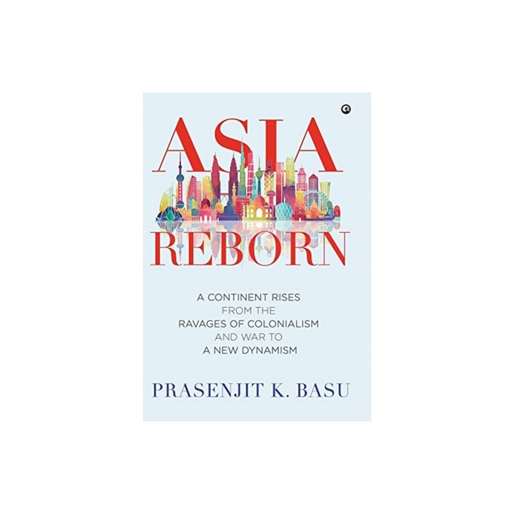 Aleph Book Company Asia Reborn (inbunden, eng)