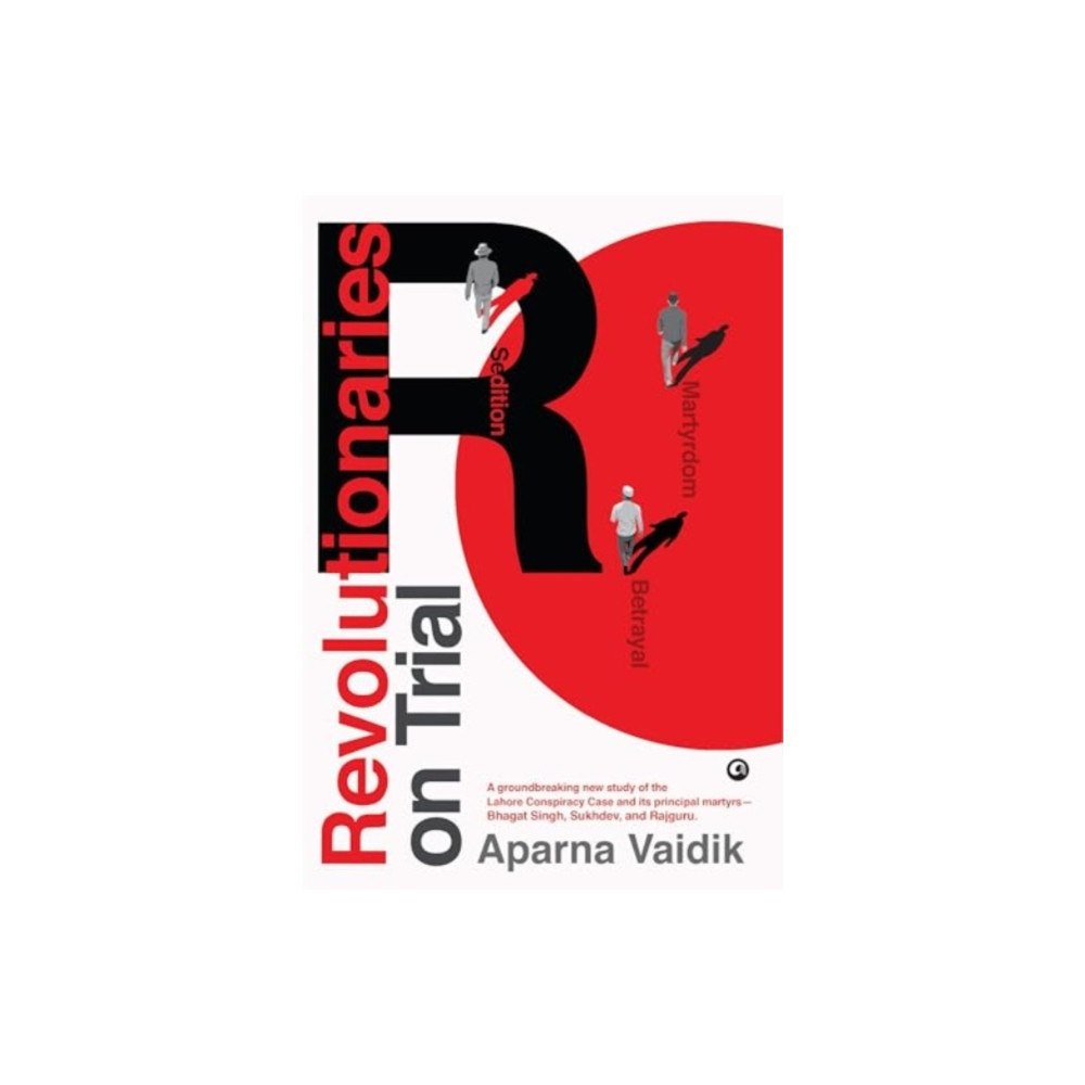 Aleph Book Company Revolutionaries on Trial (inbunden, eng)