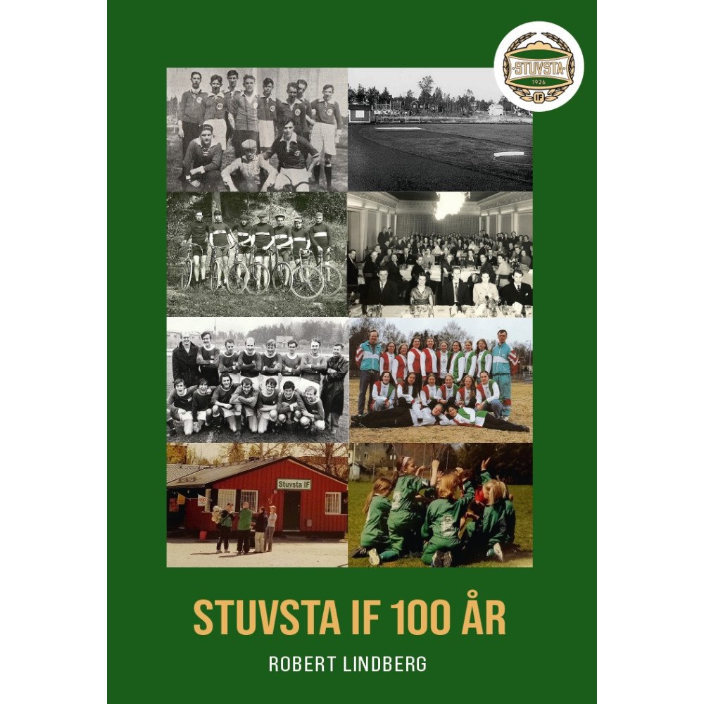 Robert Lindberg Stuvsta IF 100 år (bok, storpocket)