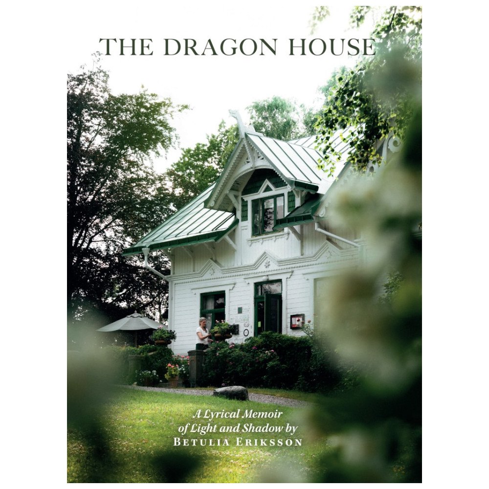 Betulia Eriksson The dragon house (bok, storpocket, eng)