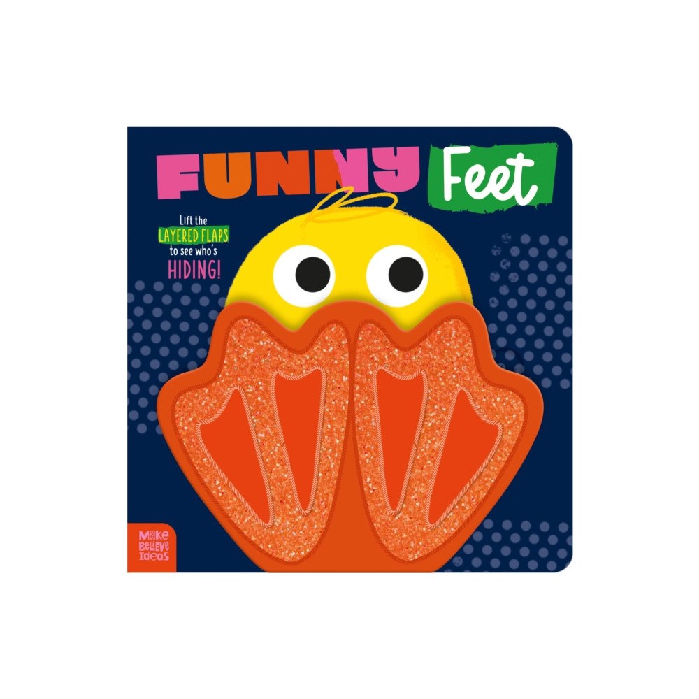 MAKE BELIEVE IDEAS Funny Feet (inbunden, eng)