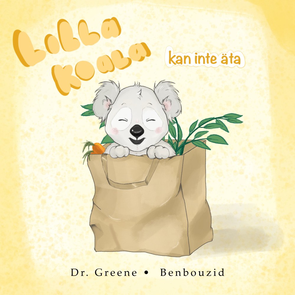 Dr Ross Greene Lilla Koala kan inte äta (bok, board book)