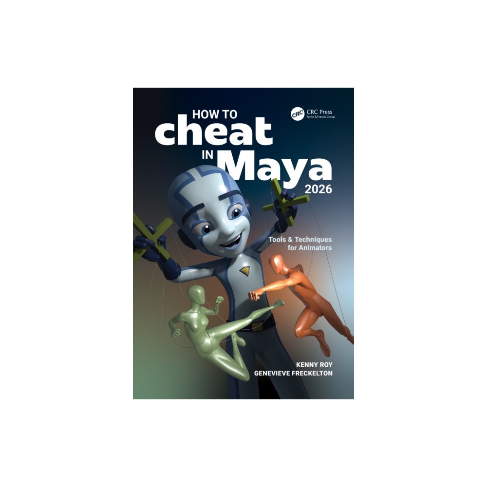 Taylor & francis ltd How to Cheat in Maya 2026 (häftad, eng)